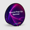 Round Fabric Pop Up Banners – Double Side Printed