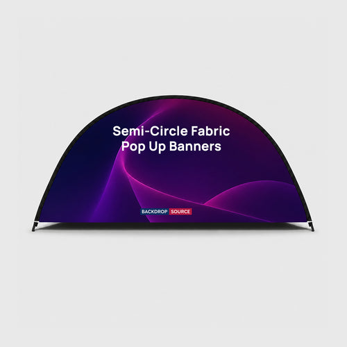 Semi-Circle Fabric Pop Up Banners (Double Side Printed)